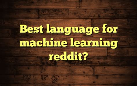 Machine learning reddit. Things To Know About Machine learning reddit. 